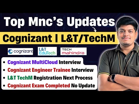 🔥Cognizant , L&T Edutech TechM Biggest Updates | CIS MultiCloud, Engineer Trainee Exam, Interview