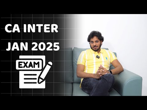 CA Inter Jan 2025 Exams | Only 3 Months Left