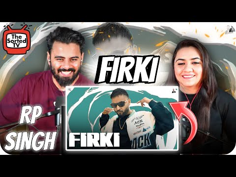 FIRKI | RP SINGH | New Haryanvi Song 2024 | Haryanvi Hip Hop | The Sorted Reviews