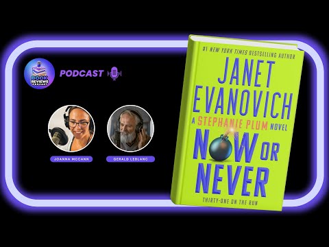 Now or Never by Janet Evanovich: A Thrilling Review! Stephanie Plum Book 31