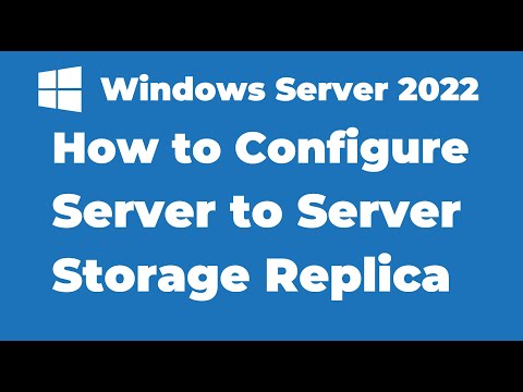 122. Configure Storage Replica in Windows Server 2022 | Windows Admin Center