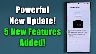 Powerful New Samsung Update Adds 5 New Features To Millions of Samsung Galaxy Phones! - What's New?