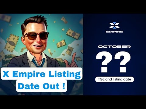 X Empire Airdrop And Listing Date Out ! Tomarket TGE Date Out ! Ton Station Goats Blum TGE When  ?