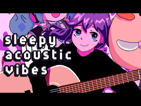 【Livestream】sleepy acoustic vibes【rachie】