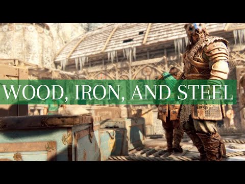 For Honor Story Mode | Chapter 2 Vikings | Part 3 - WOOD, IRON, AND STEEL | Walkthrough Gameplay