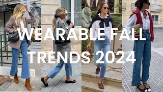 WEARABLE Fall Fashion Trends 2024 You Can Actually Wear! How To Dress Stylish This Fall (30+)