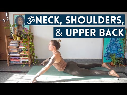 25 Min Yoga Stretch for Neck, Shoulders, Upper Back