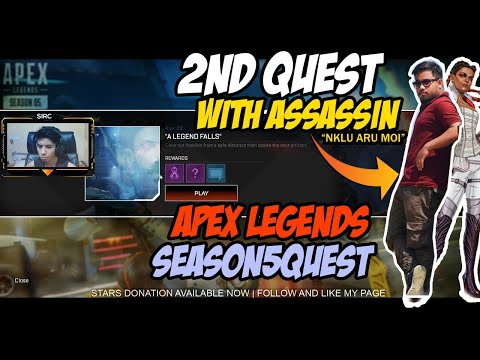 APEX LEGENDS SEASON 5 -HUNT 2# QUEST - "A Legend Falls" - WITH ASSASSIN