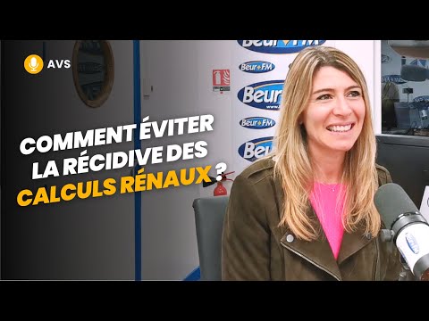 [AVS] Comment éviter la récidive des calculs rénaux ? - Sandra Gressard