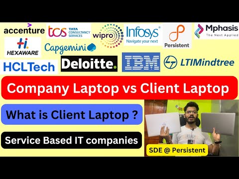 Company Laptop vs Client Laptop in IT service based company || What is Client Laptop || IT company