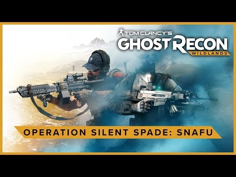 Ghost Recon Wildlands Ep 326 - Operation Silent Spade: Snafu