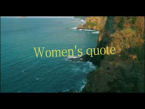 Motivation and best quotes for woman #Short