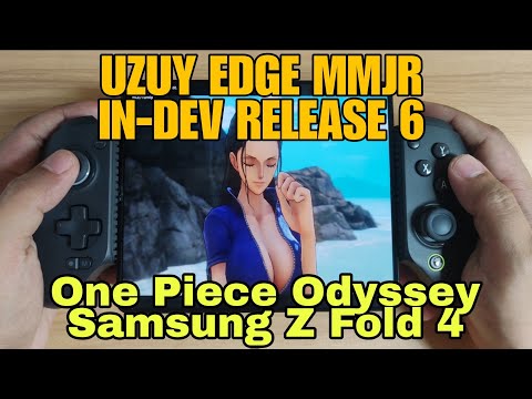 Nintendo Switch emulator | UZUY Edge MMJR FS-FI6 | Samsung Z Fold 4 | One Piece Odyssey Test 🔥🔥🔥