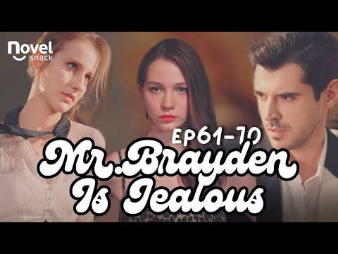 EP61-70 My Boyfriend Took My Blood And Ran A Blood Test Without Me Knowing [Mr.Brayden's Jealous]