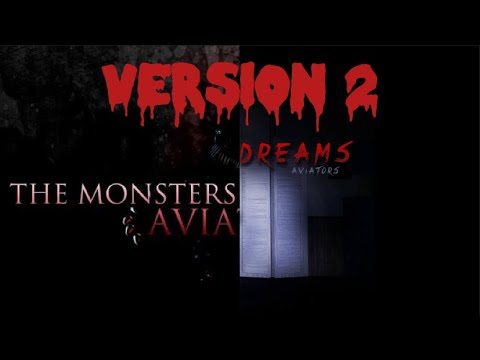 The Monsters Under my Bed but it transitions into Sweet Dreams at 3 minutes & 30 seconds. (Aviators)