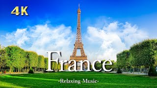 【4K】フランスの絶景｜ピアノのリラックス音楽と美しい大自然の景色｜France ・ Europe