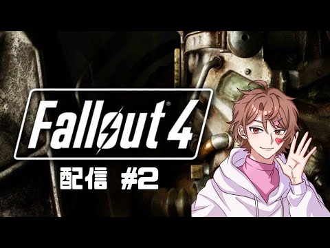 【生放送】Fall out 4