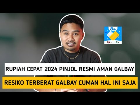 Rupiah Cepat 2024 Pinjol Resmi Aman Galbay‼️Resiko Terberat Galbay Cuman Hal Ini Saja