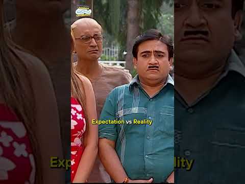 Expectation vs Reality #tmkoc #comedy #relatable #shorts #comedyvideo #funny #trendingshorts