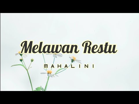 Melawan Restu - Mahalini (Lirik)