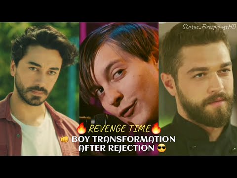 Top 5 Best Boy Transformation After Rejection WhatsApp Status 2021🔥| Boys Entry Scene | Revenge 😱