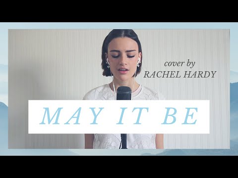 May It Be - Lord of the Rings (Enya) / Cover by Rachel Hardy