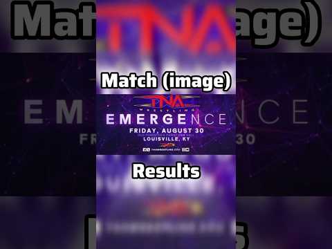 TNA Emergence 2024 Highlights #tna#emergence#nicnemeth#joshalexander#ironmanmatch#shortsfeed