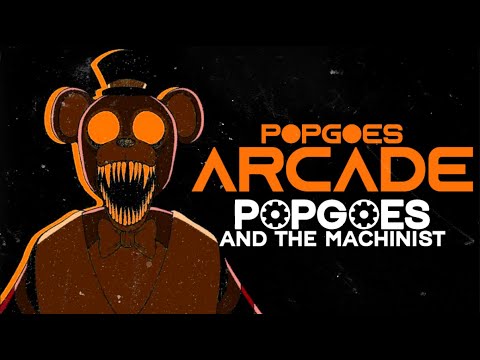 [VOD] POPGOES Arcade: the Machinist (Featuring Lyrahorrorz & Kane Carter)