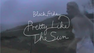 Lost Frequencies & Tom Odell - Black Friday (Pretty Like The Sun) (Lyric Video)