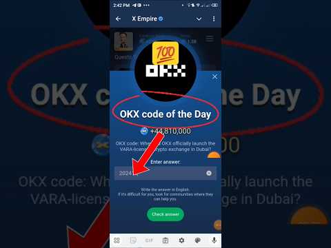 Okx code of the day | when did okx officially launch | x Empire airdrop