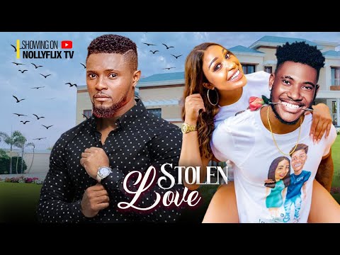 STOLEN LOVE - MAURICE SAM, UCHE MONTANA, CHIDI DIKE, CHIOMA OKAFOR, AFEX MIKE | Nigerian Love Movie