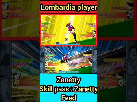 captain tsubasa dream team - Zanetty- Skill pass : Zanetty Feed