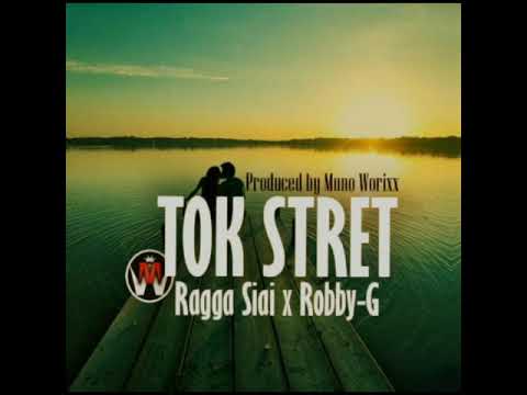 Tok Stret (feat. Robby G)