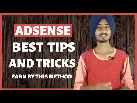 ADSENSE BEST TIPS & TRICKS | EARN AND RANK YOUR BLOG, WEBSITE WITH THIS METHOD | 100% WORKING 2020