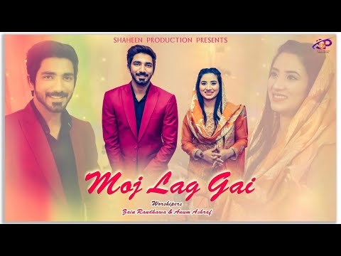 New Christmas Geet ''Moj Lag Gai'' II Anum Ashraf & Zain Randhawa II Dec,2021 (Official Video).