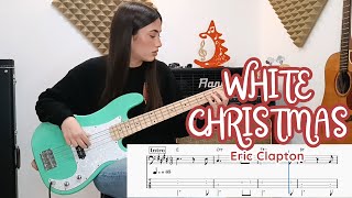 WHITE CHRISTMAS - Eric Clapton ( Bass cover tab score )