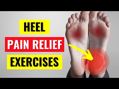 Plantar Fasciitis Pain Relief Exercises & Stretches