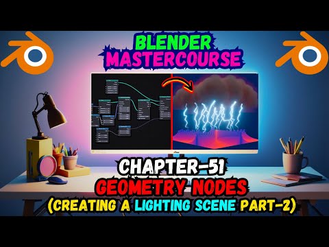 BLENDER MASTERCOURSE: Chapter-51: Geometry Nodes: Creating a Lighting Scene (Part-2)