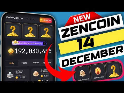 zencoin daily combo today 14 december | zen coin meditation today | zencoin #zencoin #mk_khizar_tech