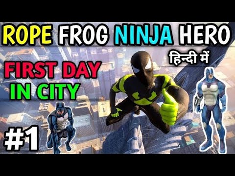 My first day in ROPE FROG NINGA HERO gone wrong! *exploration* (#1) |MAK PLAYZ|