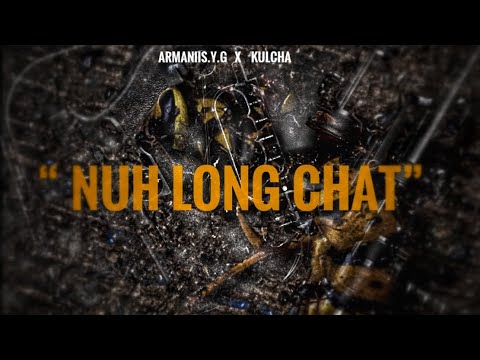 "NUH LONG CHAT"- ARMANII