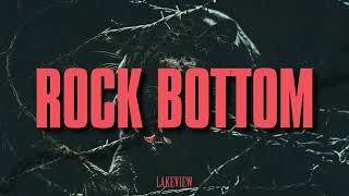 Lakeview - Rock Bottom (Visualizer)