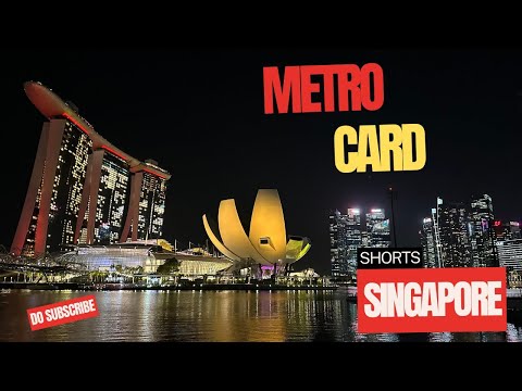 Singapore - Which Metro Card to buy? Unlimited Rides or Limited Rides