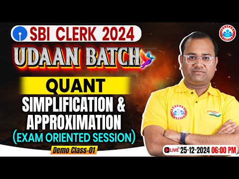 SBI Clerk 2024-25 | Simplification & Approximation for SBI Clerk 2024 | SBI Clerk Quant by Tarun Sir