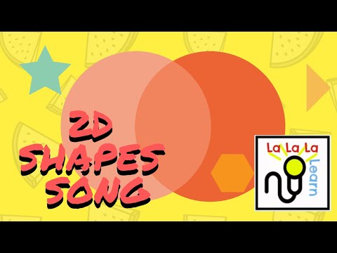 2D shapes song - La La La Learn