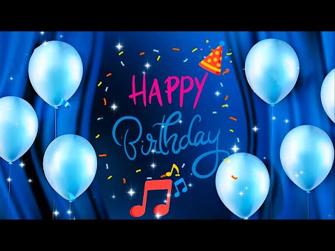 Happy Birthday to You 🎂 Joyful Tunes to Make Your Day Special 🎉 Happy Birthday Background Blue