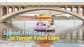 Explore Tempe Town Lake: Activities, Rentals, and Nearby Attractions