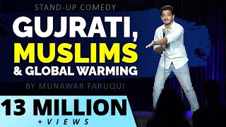 Gujarati, Muslims & Global Warming | Standup Comedy by Munawar Faruqui |  2022