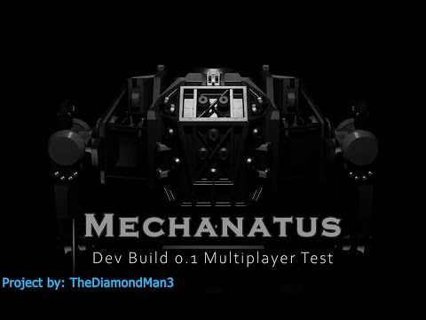 Mechanatus Multiplayer Test