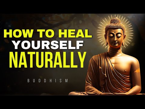 10 Zen Rules for Natural Healing |Harness Your Body's Power with Buddhist Wisdom|No Medicines Needed